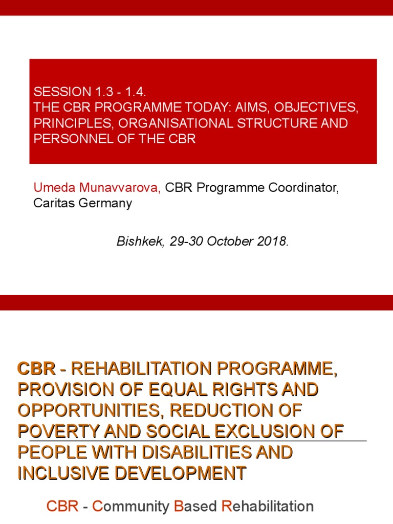 1.3 - CBR Program Aims, Objectives, Principles, Organisational ...