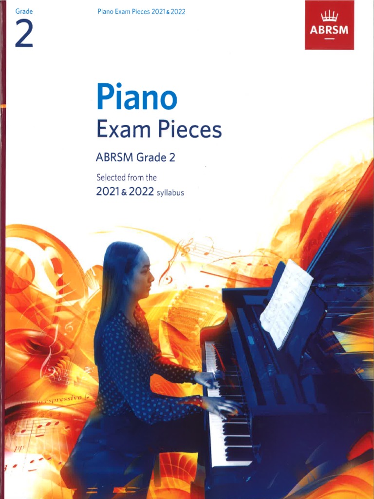 Piano Exam Pieces Grade 2 (2021 & 2022 Syllabus) | PDF