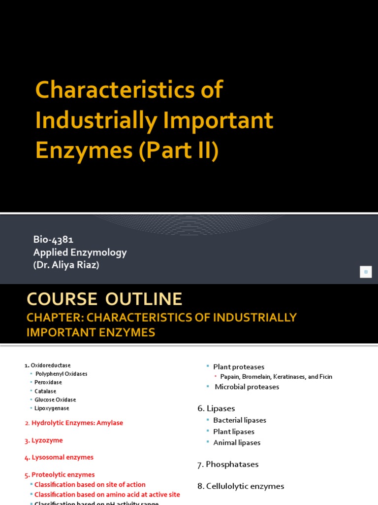 Characteristics of Industrially Important Enzymes (Part II) Voice