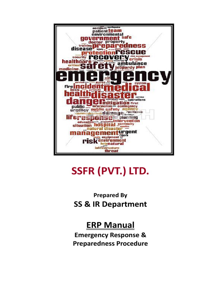 SSFR (PVT.) LTD. EMERGENCY RESPONSE AND PREPAREDNESS PROCEDURE MANUAL