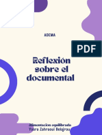 Reflexión Sobre El Documental: Adema