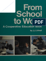 From School To Work, A Cooperative Education Book, by J.J. Littrell