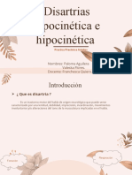 Disartrias Hipo e Hipercinetica