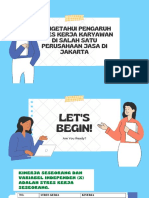 Mengetahui Pengaruh Stres Kerja Karyawan Di Salah Satu Perusahaan Jasa Di Jakarta