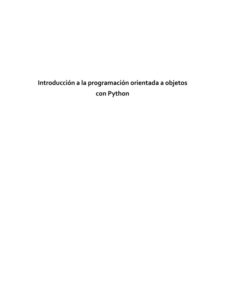 Introducción A La Programación Orientada A Objetosa Con Python | PDF