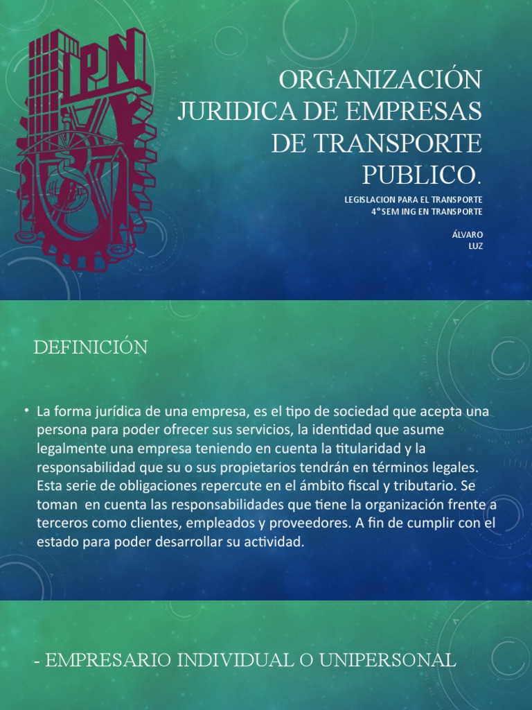 Organización JURIDICA DE EMPRESAS DE TRANSPORTE PUBLICO (Autoguardado ...