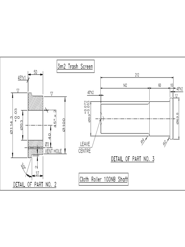 Pre Machining Details CLOTH ROLLER 100 NB | PDF
