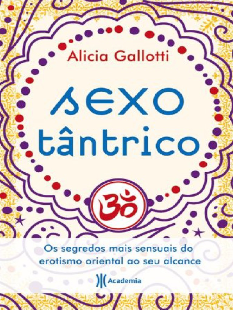 Sexo Tântrico: Prazer e Conexão | PDF