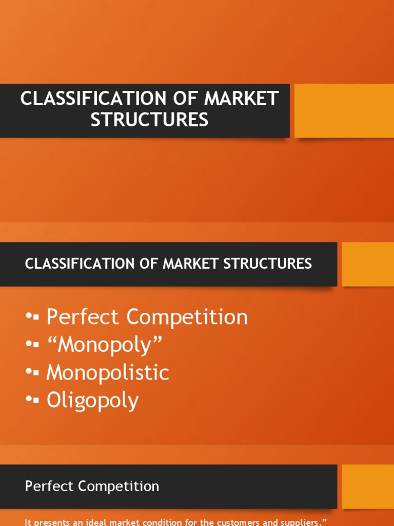 Classification of Market Structures | PDF | Monopoly | Perfect Competition