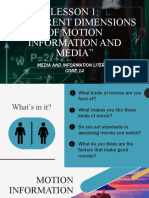 Different Dimensions of Motion Information and Media