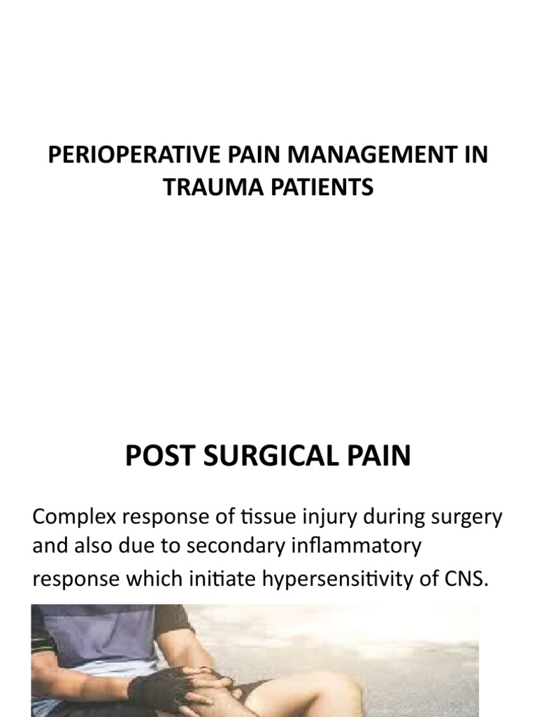 Perioperative Pain Management in Trauma Patients | PDF | Pain ...