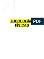 Topologías Físicas