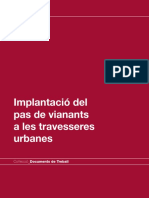 DIBA - Implantació Del Pas de Vianants en Travesseres Urbanes
