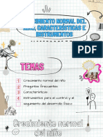 Crecimiento Normal Del Niño, Características e Instrumentos