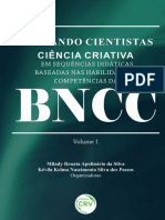 Semeando Cientistas - Ciência Criativa Em Sequências Didáticas Baseadas Nas Habilidades e Competências Da BNCC - Vol. 1