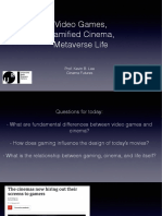 9 - Gaming and Cinema Lecture