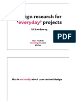 Design Research For ' Projects: Everyday