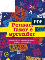 Pensar, Fazer e Aprender - Organização Do Trabalho Pedagógico