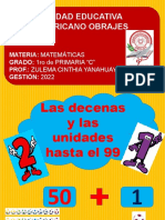 Las Decenas y Unidades Hasta El 99