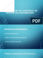 Estratégia de controle da margem de contribuição em