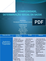 Trabalho Ciência, Complexidade, Determinação Social Da Saúde