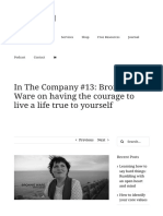 In The Company #13 - Bronnie Ware On Having The Courage To Live A Life True To Yourself - of Kin