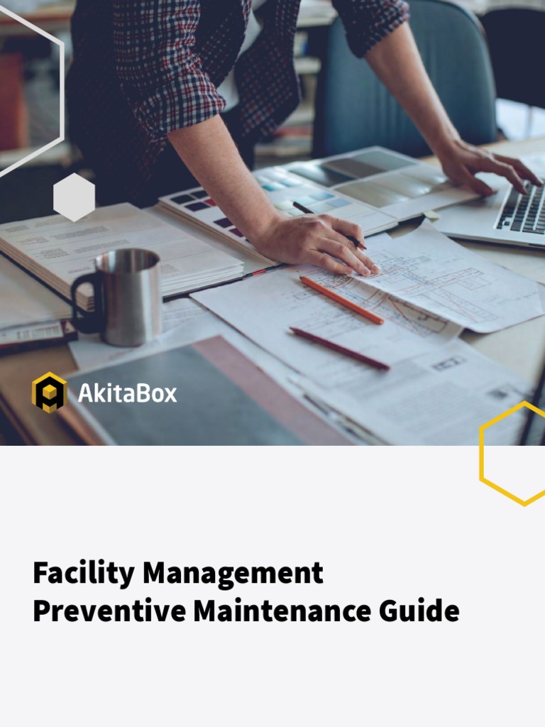 Facility Management Preventive Maintenance Guide - by AkitaBox | PDF ...