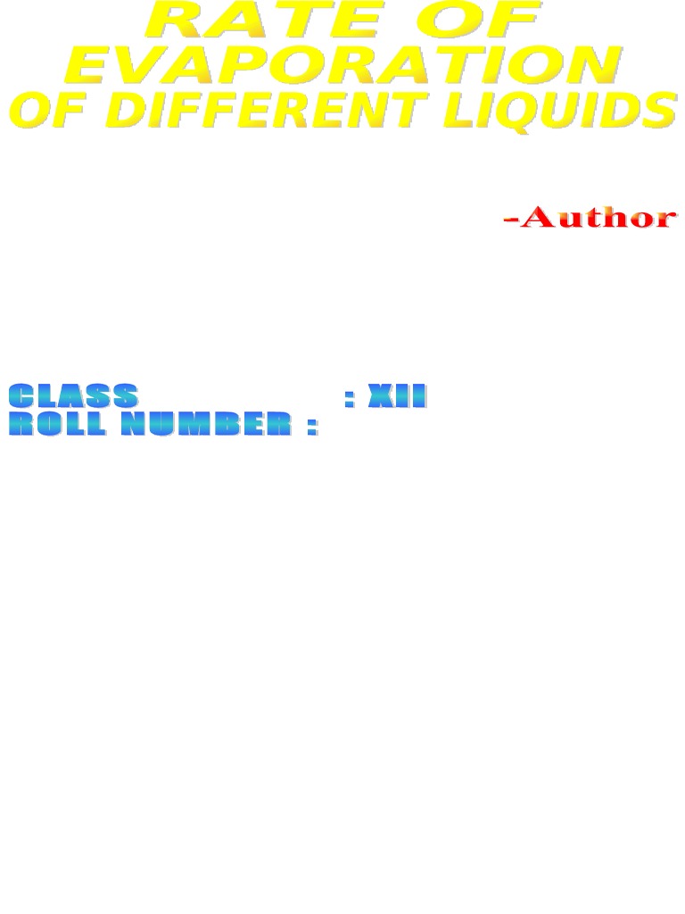 Rate of Evaporation Study: Liquids Comparison | PDF | Evaporation | Liquids