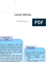 Pertemuan 3-4 Cacat Kristal