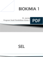 Biokimia 1: Dr. Jasman, S.PD, M.Si Program Studi Pendidikan Kimia FKIP Undana