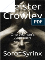 Aleister Crowley - One Woman's A - Soror Syrinx