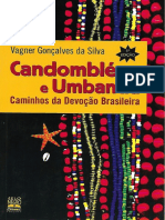 Candomblé e Umbanda - Caminhos Da Devoção Brasileira, Vagner