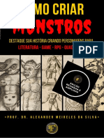 Criando monstros para destacar sua história