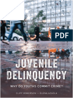 Juvenile Delinquency Why Do Youths Commit Crime by Cliff Roberson, Elena Azaola