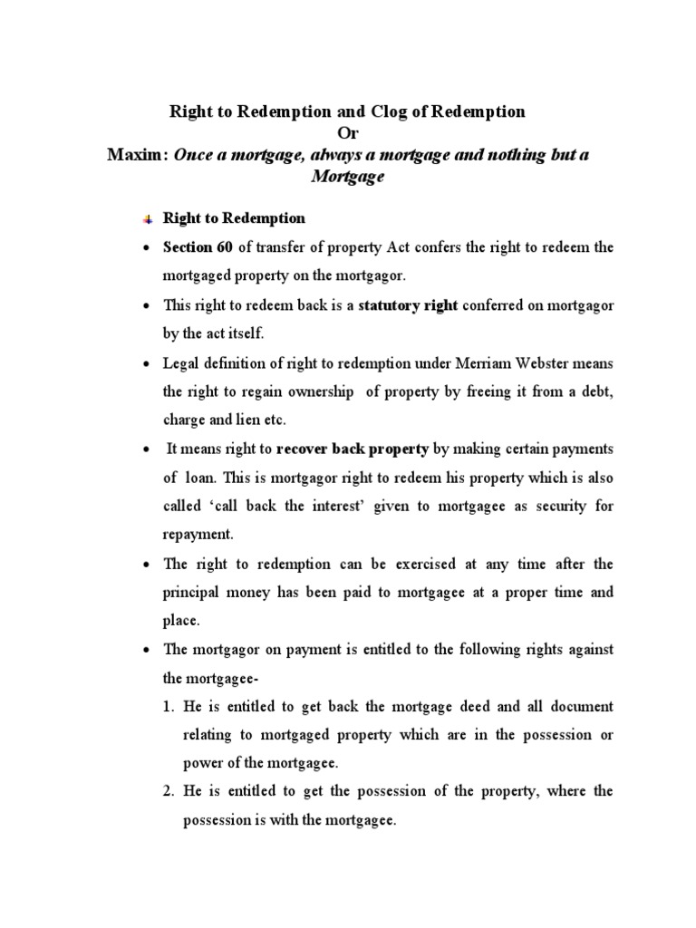 Right To Redemption and Clog of Redemption PDF Mortgage Law Justice