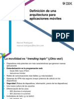 Definición de Una Arquitectura Para Aplicaciones Móviles. Manuel Rodríguez Manuel.rodriguez@Es.ibm.Com