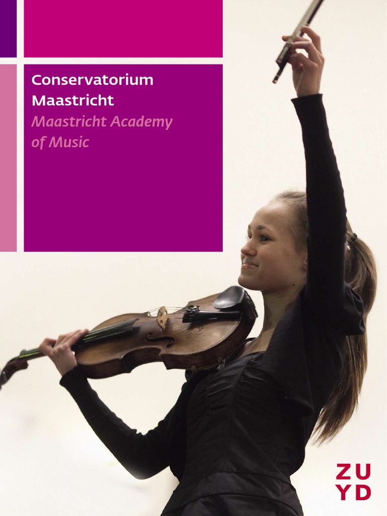 Conservatorium Maastricht Maastricht Academy of Music PDF