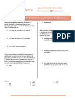 Exercícios: Probabilidade de Eventos Simultâneos: Professorferretto Professorferretto