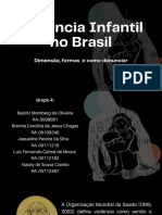 Slides Violência Infantil No Brasil Dimensão, Formas de Abuso e Como Denunciar.