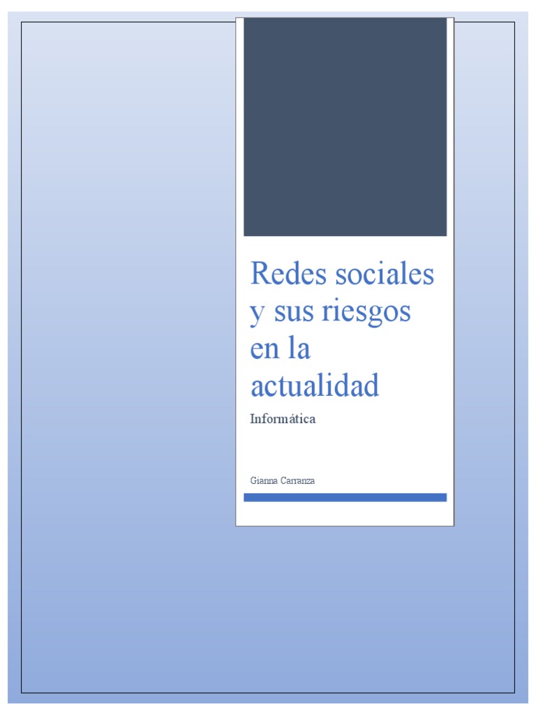 Redes Sociales y Sus Riesgos en La Actualidad | PDF | Servicio de redes ...