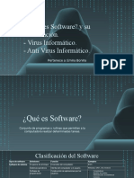 Qué Es Software, Clasificación Del Software, Virus Informático, Anti Virus Informático.