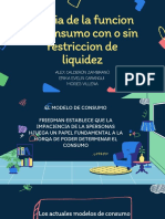 Teoria de La Funcion de Consumo Con o Sin Restriccion de Liquidez