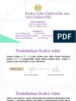 Kelompok 3 - Mekanisme Reaksi Adisi Elektrofilik Dan Adisi Nukleofilik