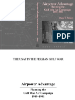 Gulf War - Airpower Advantage - Planning The Gulf War Air Campaign 1989-1991