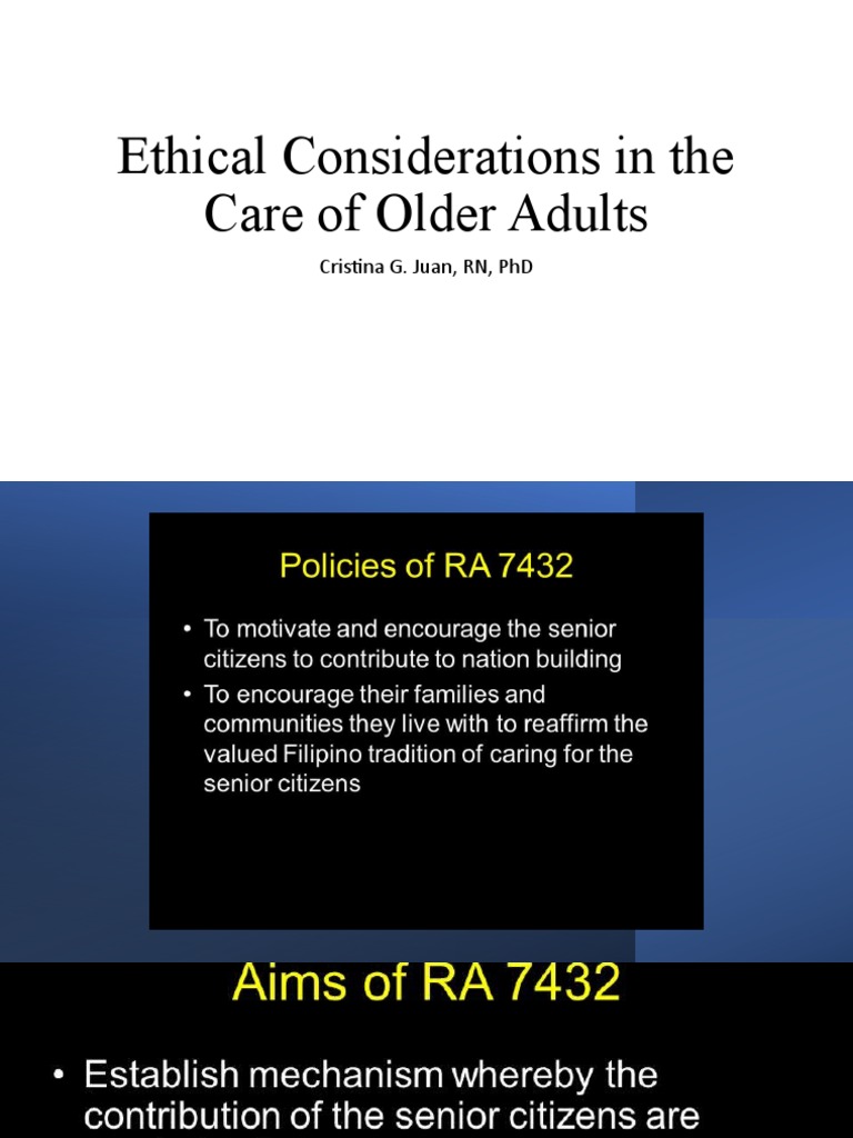 Ethical Considerations in The Care of Older Adults | PDF