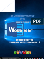 Je Me Perfectionne Avec Word 2016_ Ecrire Un Livre Avec Word ( PDFDrive )