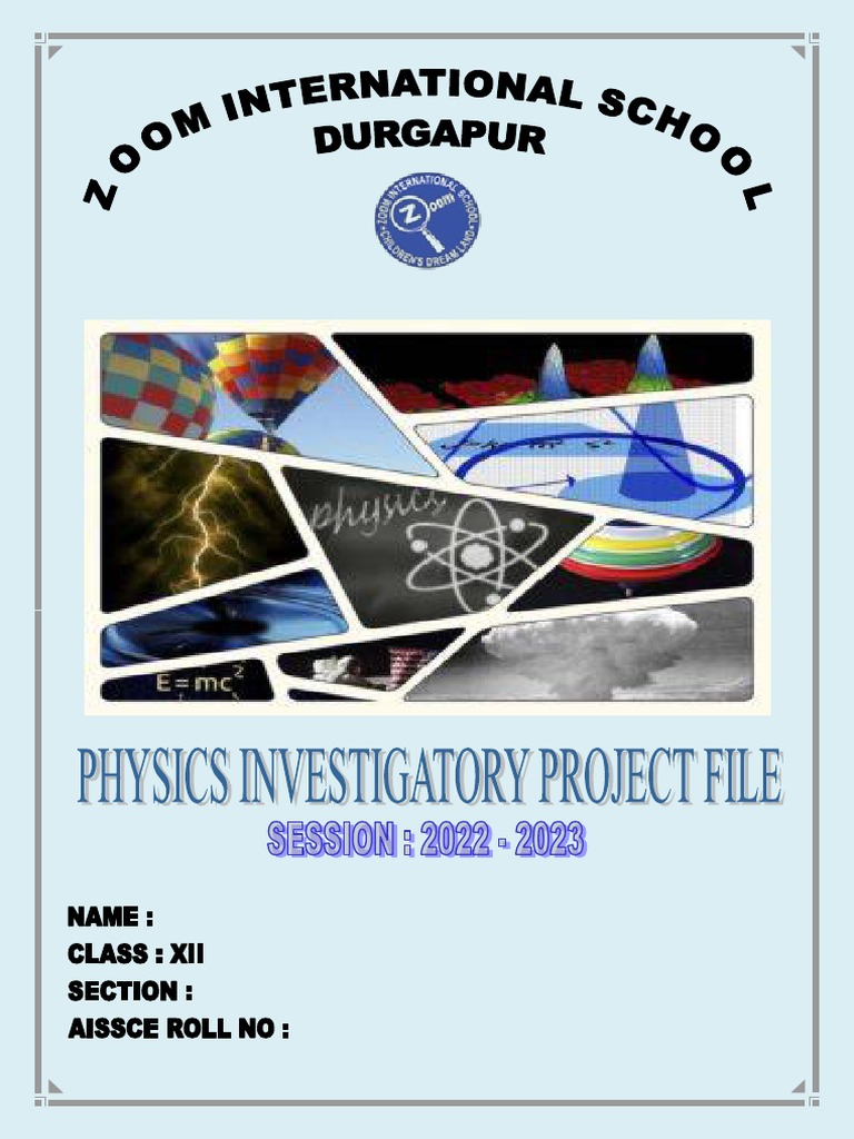 219physics Investigatory Project Format | PDF | Art