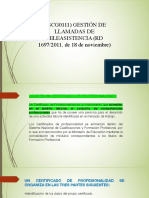 (SSCG0111) GESTIÓN DE LLAMADAS DE TELEASISTENCIA (RD 1697/2011, de 18 de Noviembre)