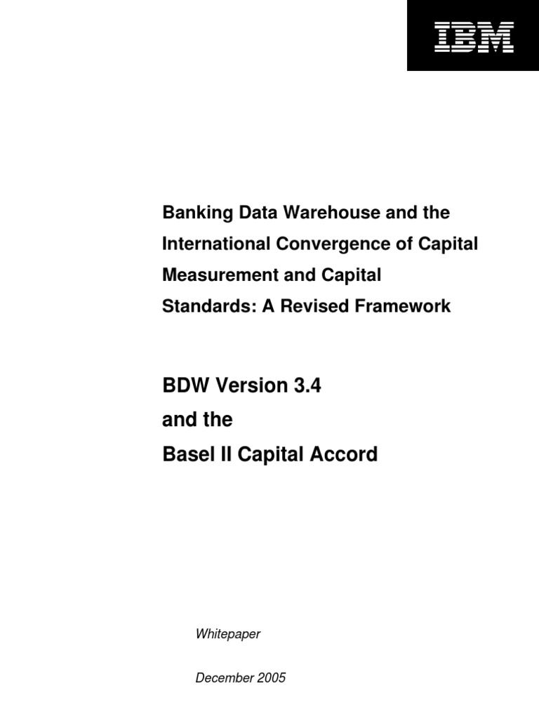 Banking Data Warehouse and Basel II From IBM PDF Basel Ii Capital