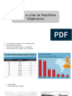 Cap. 33 - Brasil - A Crise Da República Oligárquica